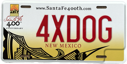 Replica Santa Fe, New Mexico 400th Anniversary License Plate