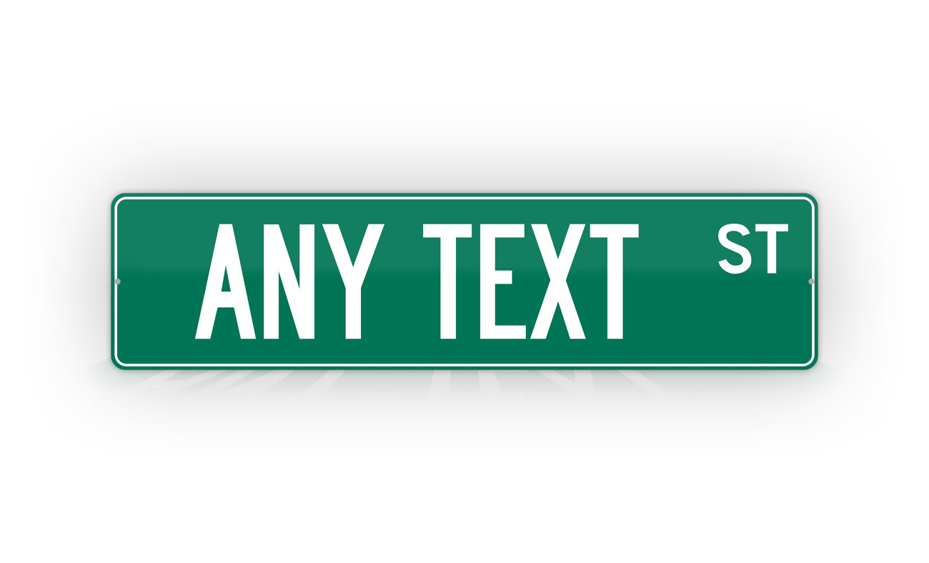 Personalized Custom Green Street Sign