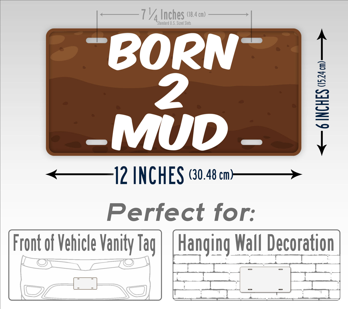 Born 2 Mud License Plate