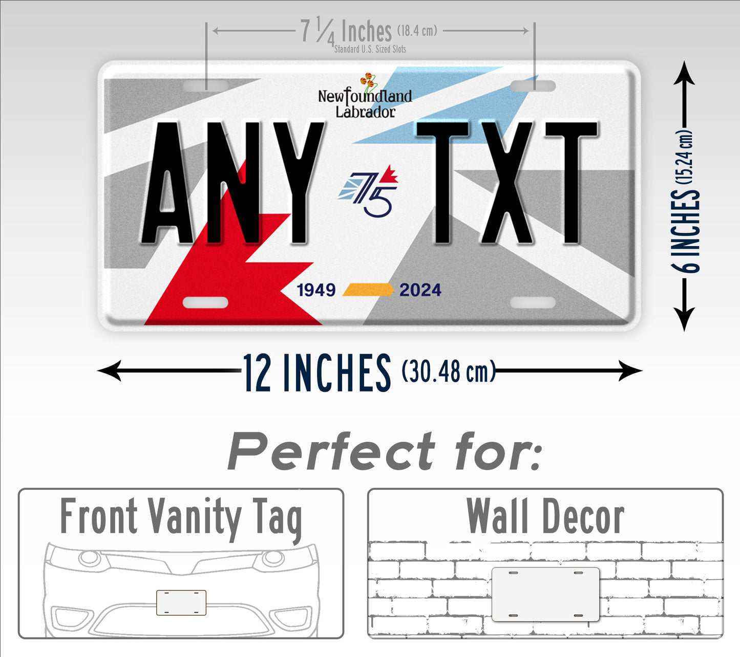 Custom Newfoundland And Labrador 75th Anniversary 1949-2024 License Plate