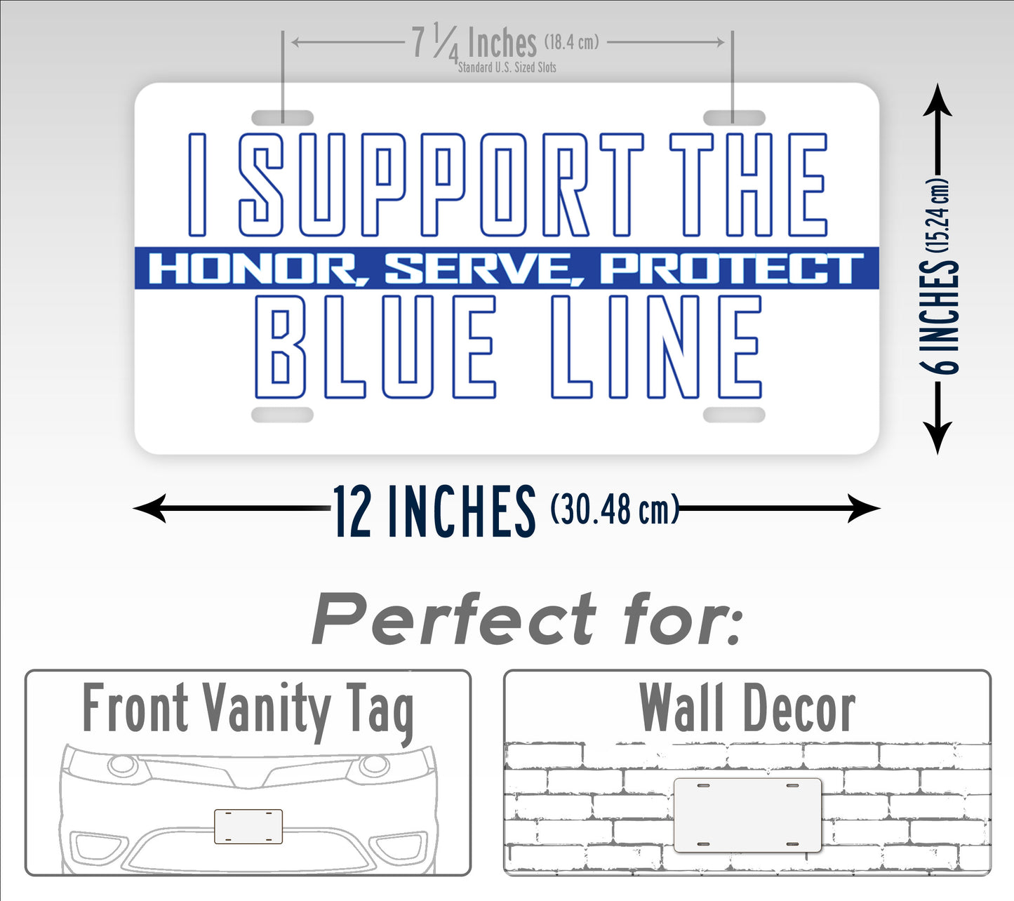 I Support The Blue Line Police/Sheriff License Plate