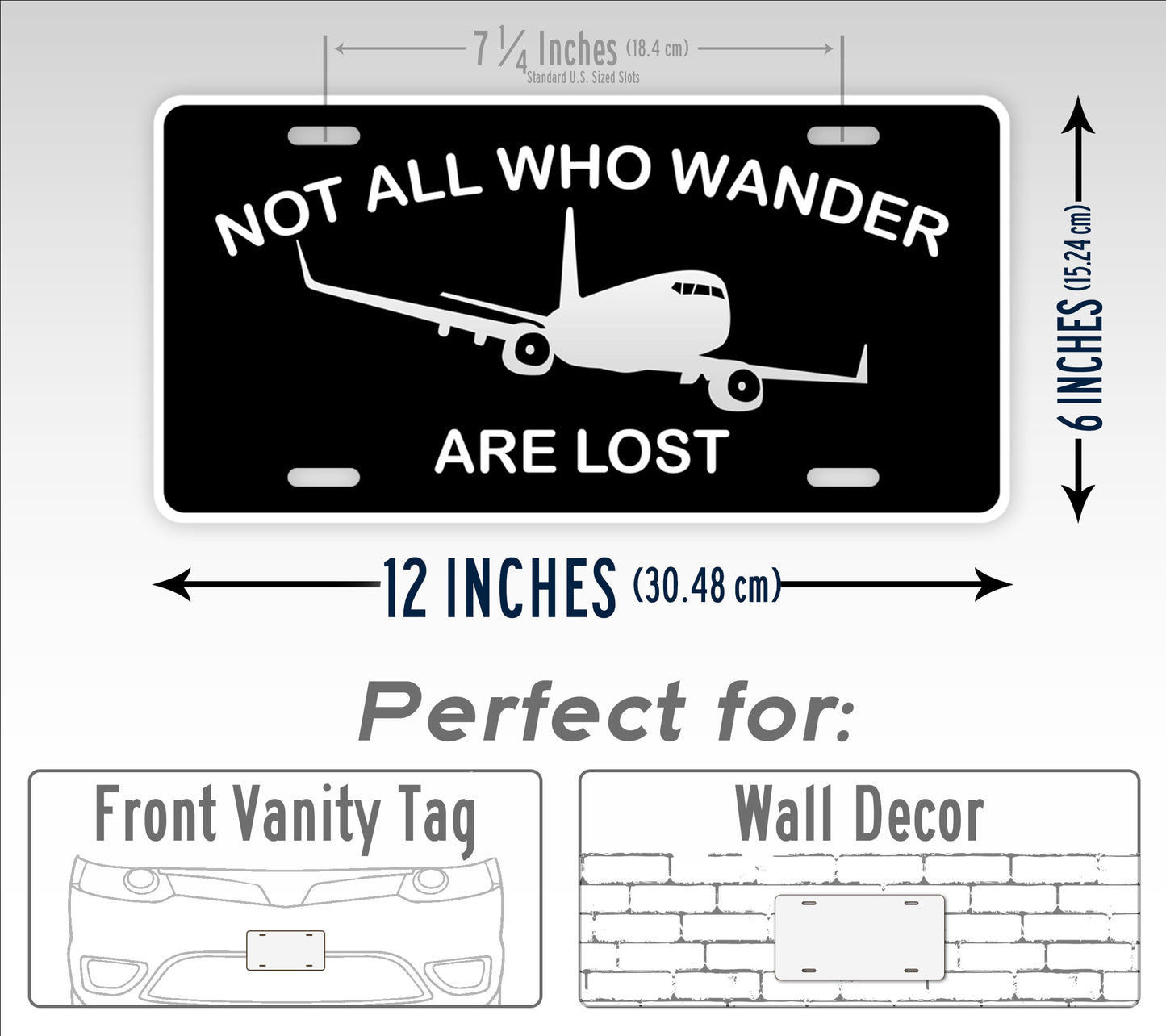 Not All Who Wander Are Lost Airliner Pilot License Plate
