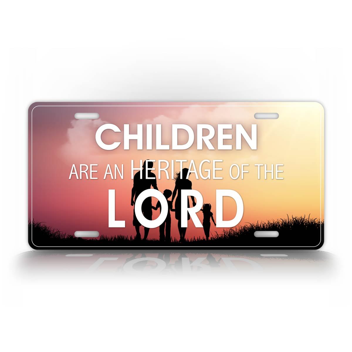 Children Are An Heritage  Of The Lord License Plate