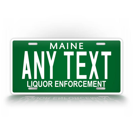 Custom Maine Liquor Enforcement License Plate