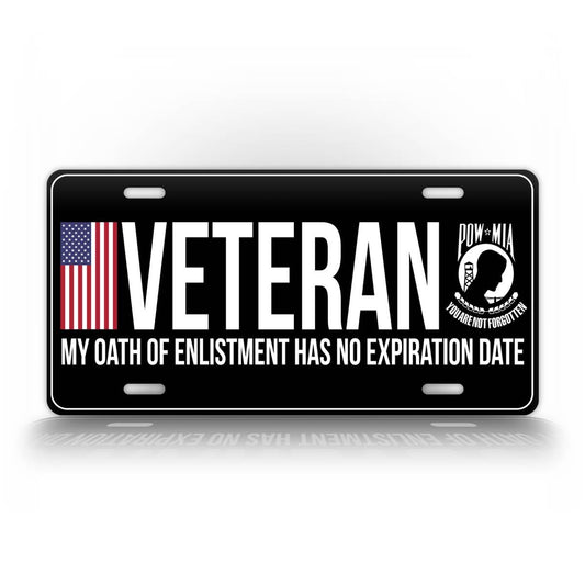 Veteran Oath Of Inlistment Never Expires License Plate Patriotic Auto Tag