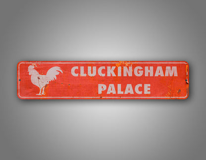 Cluckingham Palace Chicken Coop Sign