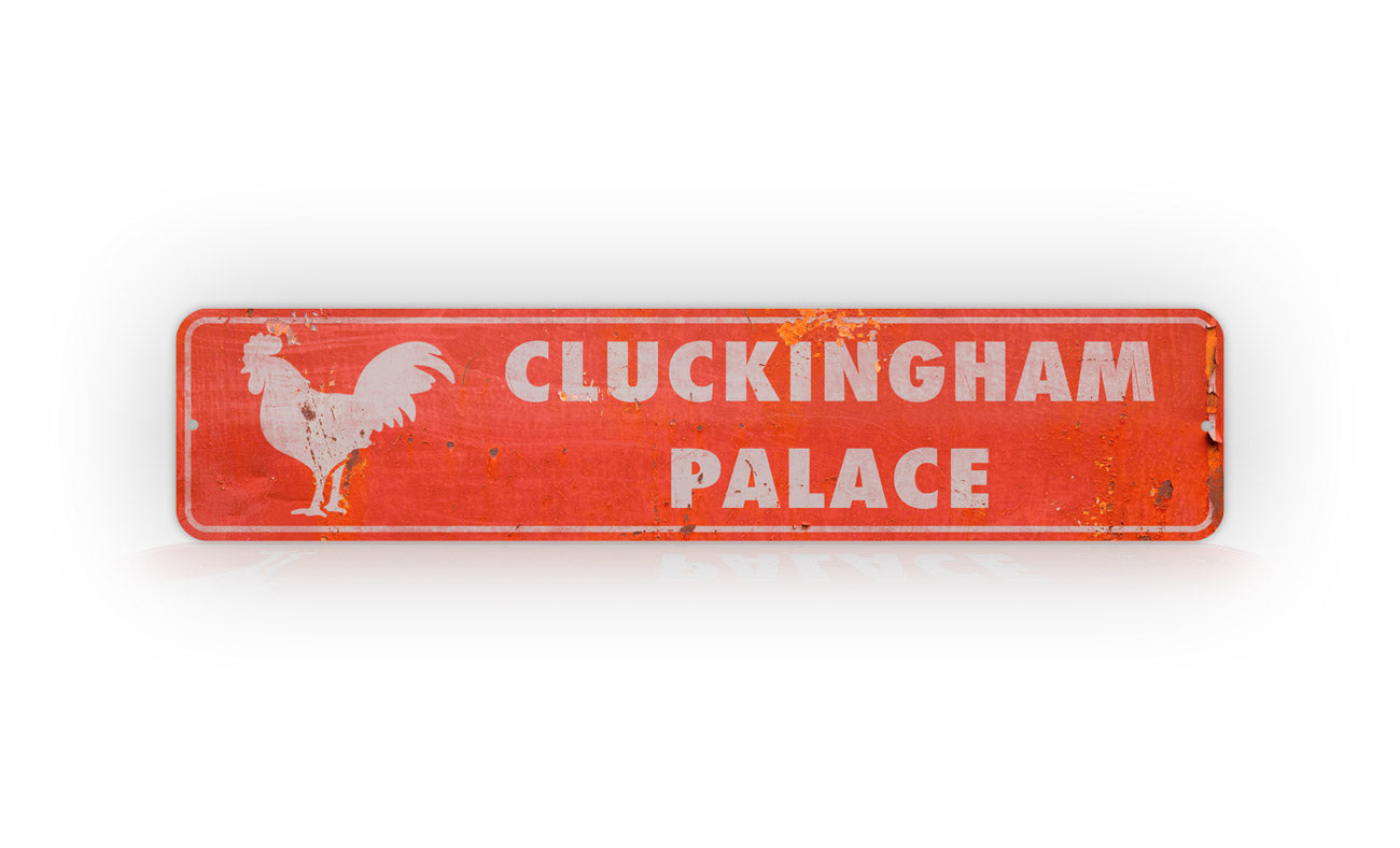 Cluckingham Palace Chicken Coop Sign