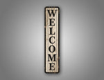 Weatherd Wood Effect Welcome Sign