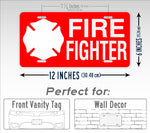 Novelty Red and white Fire Fighter 6x12 License Plate