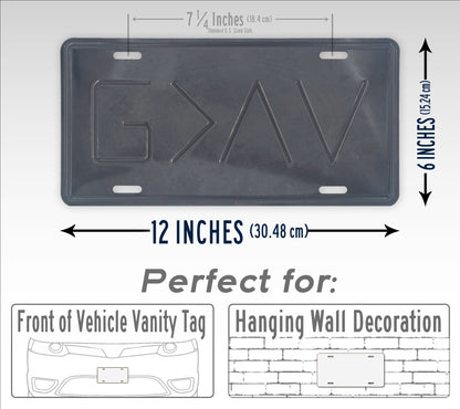 God Is Greater Than The Highs & Lows Embossed License Plate