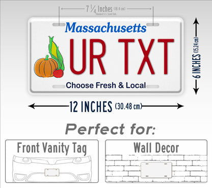 Custom Massachusetts "Choose Fresh and Local" License Plate