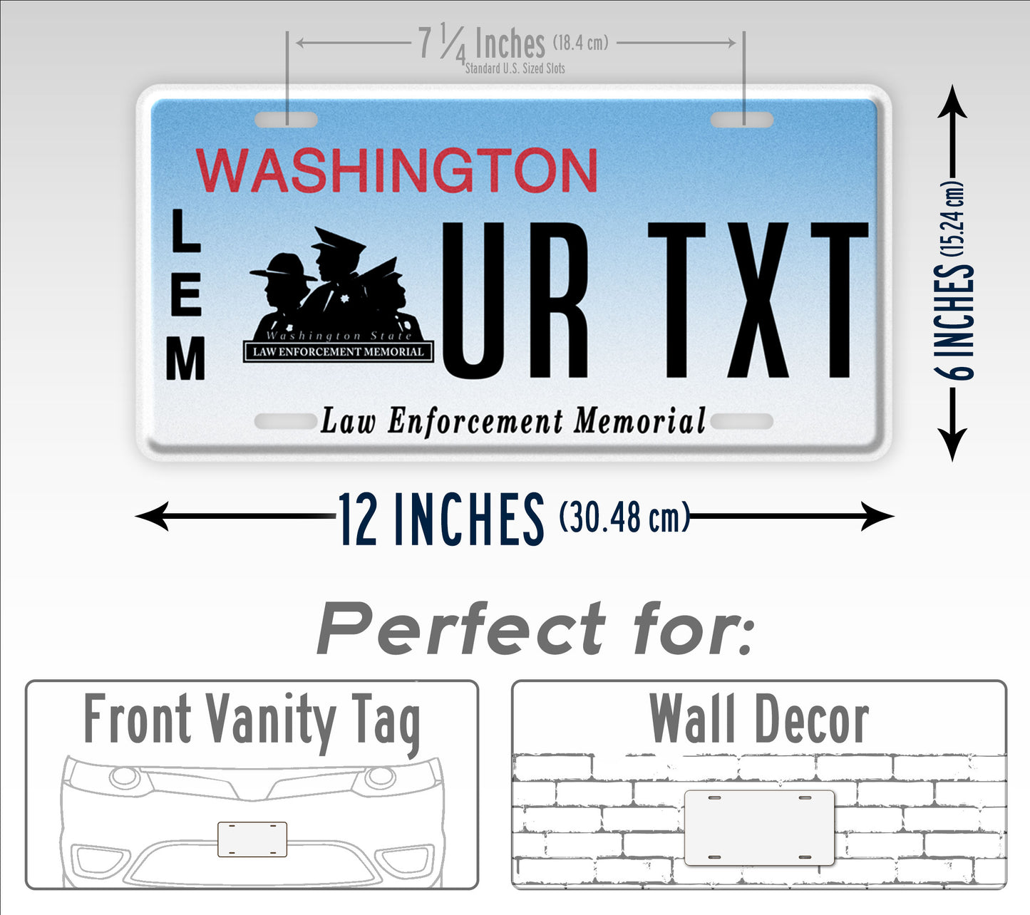 Novelty Washington Law Enforcement Custom 6x12 License Plate