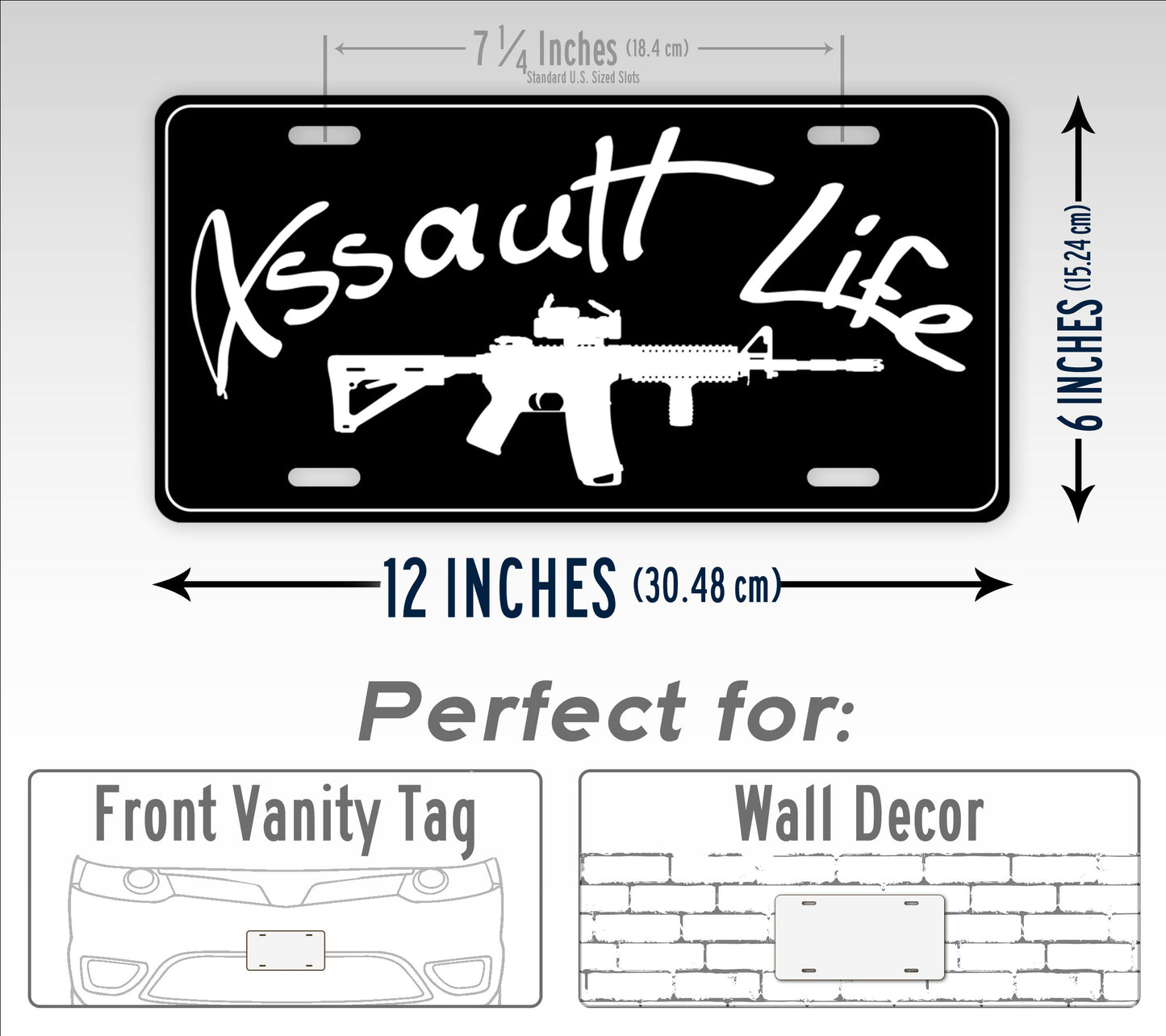 Assault Life AR15 Rifle License Plate