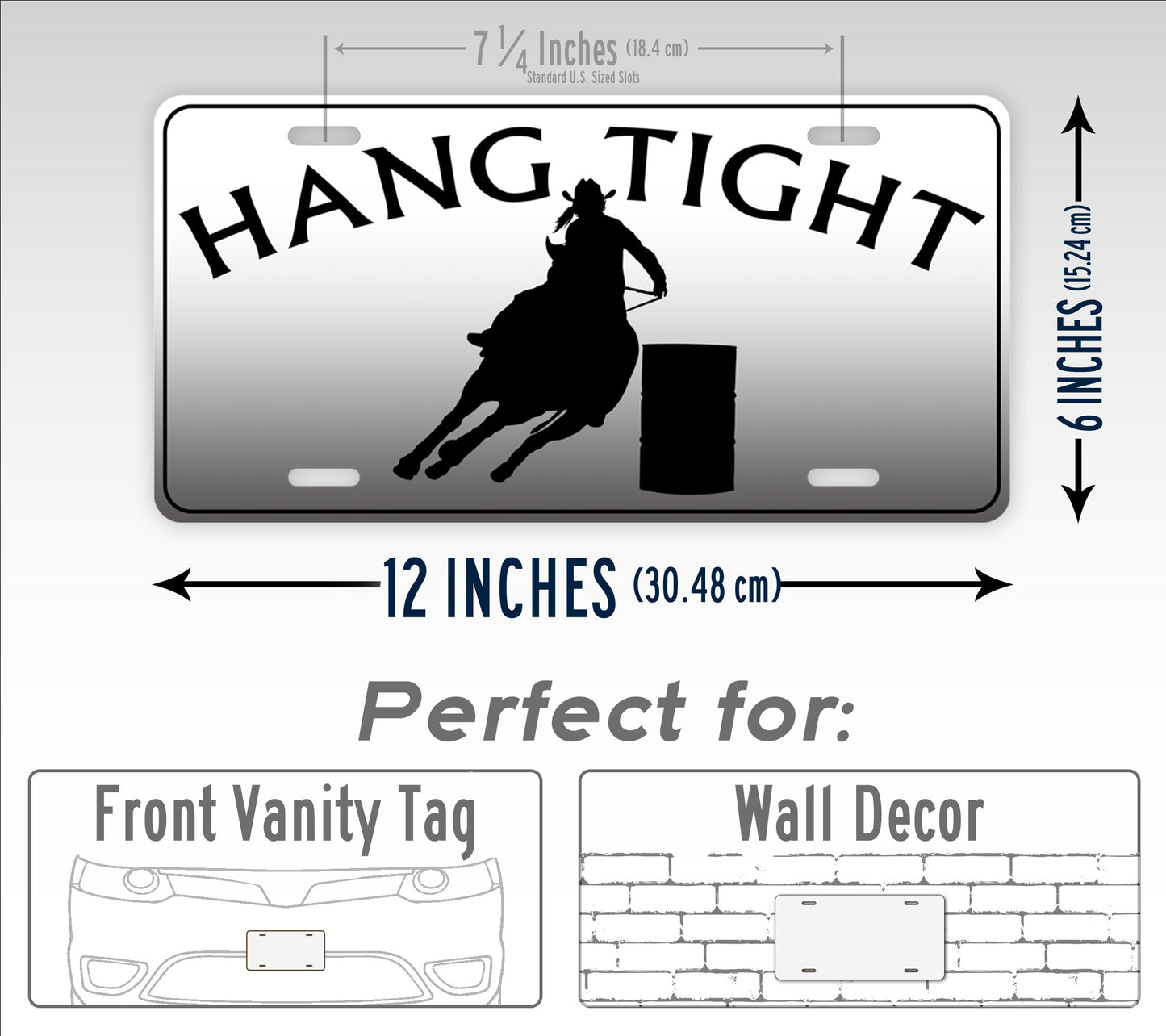 Barrel Racer Cowboy Cowgirl Hang Tight License Plate