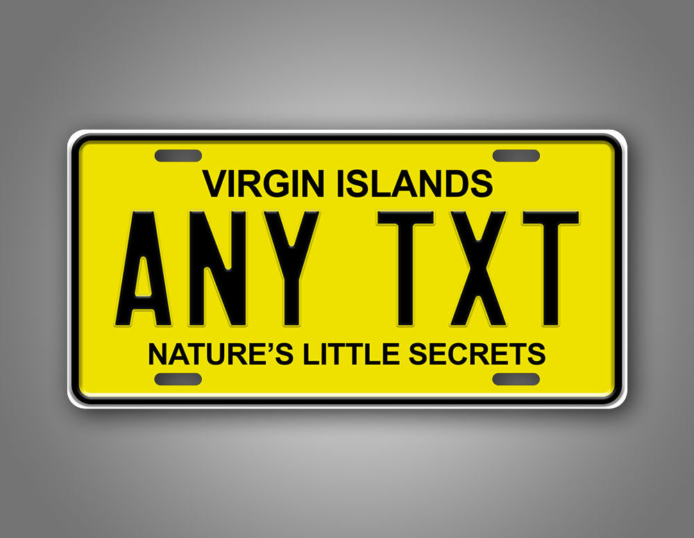 Custom Virgin Islands Natures Little Secrets Personalized License Plate