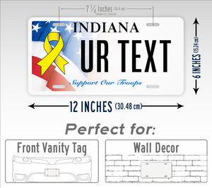 Custom Indiana Support Our Troops Personalized License Plate