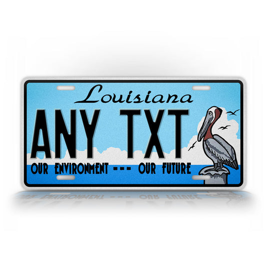 Custom Louisiana State Our Invironment Our Future Personalized License Plate