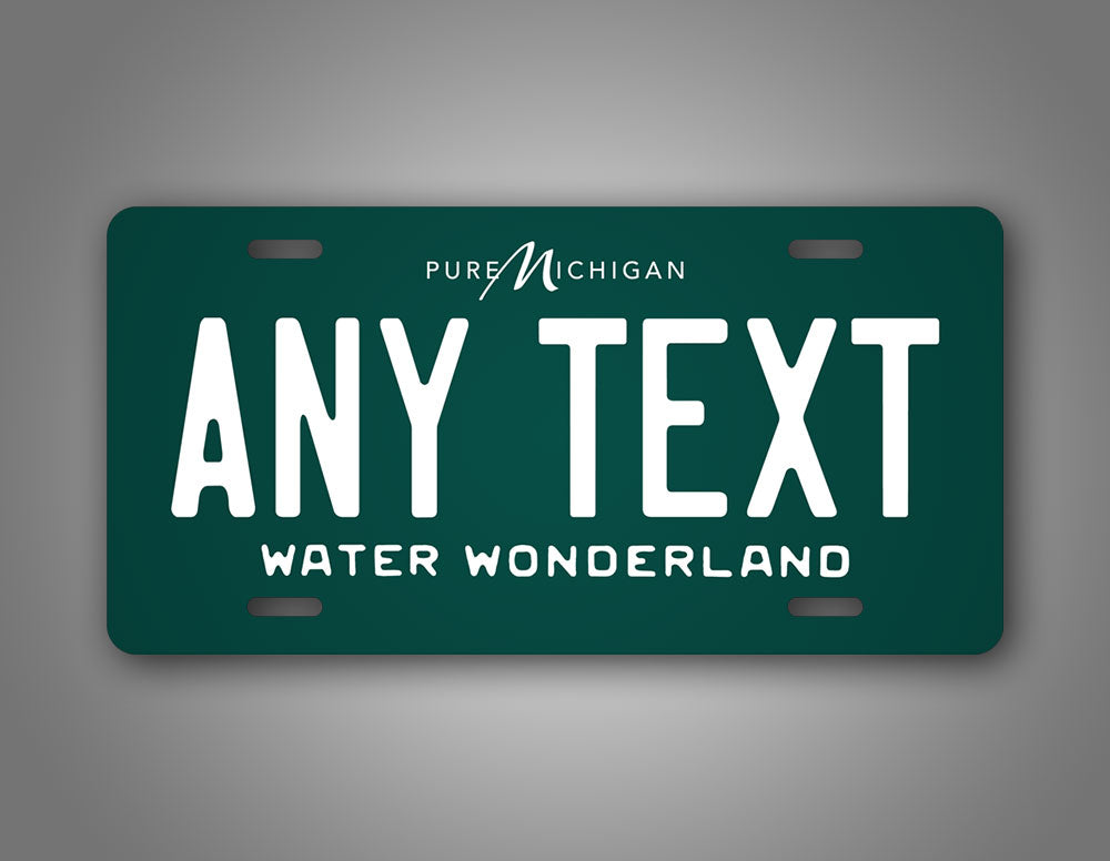 Michigan Dark or light Green Water Wonderland Custom 6x12 License Plate