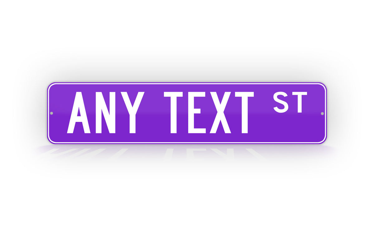 Purple High Sign Purple Street Sign – SignsAndTagsOnline