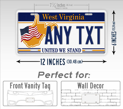 Custom West Virginia United We Stand Novelty Personalized License Plate