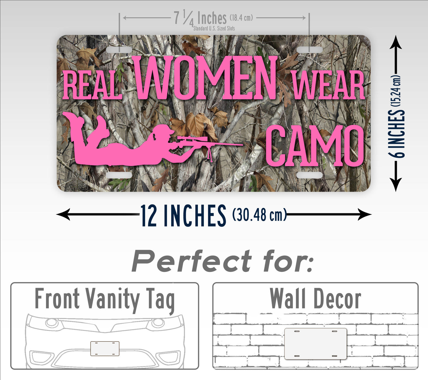 Real Women Wear Camo Pink Hunter License Plate