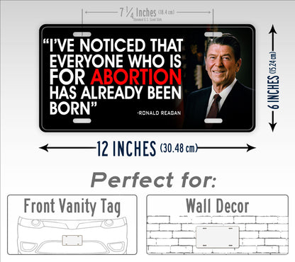 Ronald Reagan Anti-Abortion Quote Pro-Life License Plate