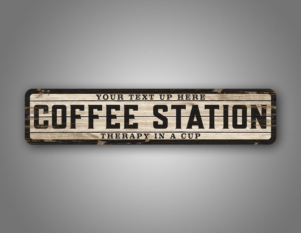 Custom Weathered Wood Effect Coffee Station Therapy In a cup Sign