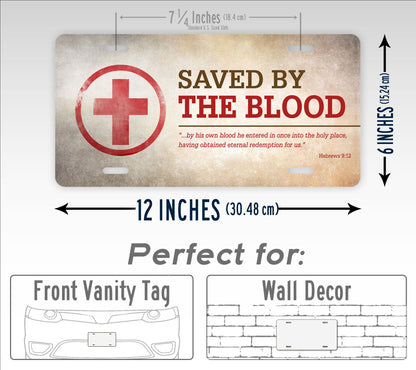 Saved by The Blood KJV Bible License Plate -Hebrews 9:12