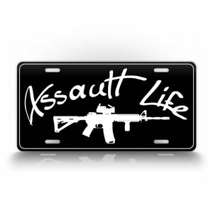 Assault Life AR15 License Plate 
