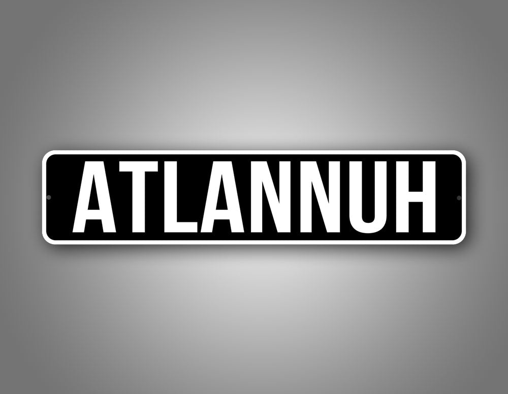 Atlannuh Georgia Funny/Cute Wall Decoration Sign