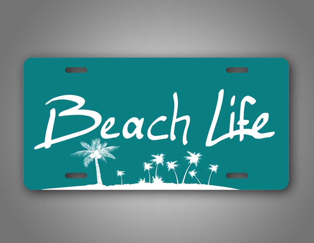 Beach Life Auto Tag License Plate Blue 