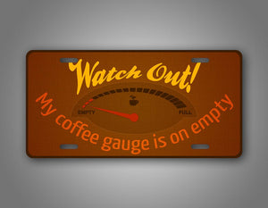 Coffee Gauge Auto Tag