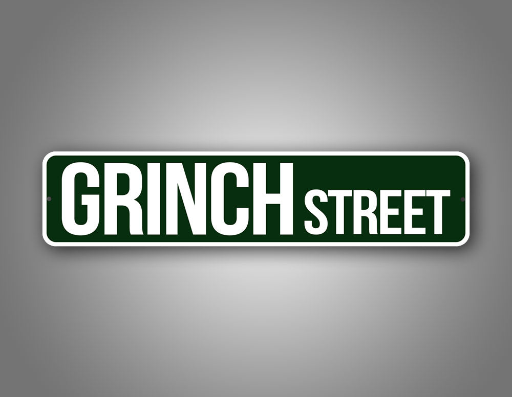 GRINCH Street Sign Christmas Decoration