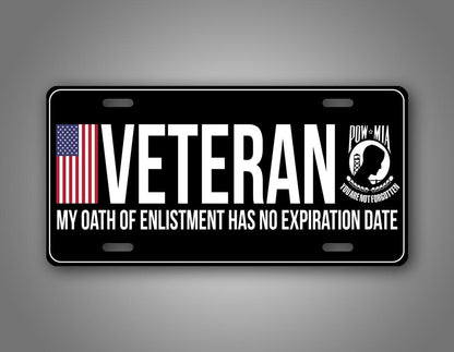 Veteran Oath Of Inlistment Never Expires License Plate Patriotic License Plate 