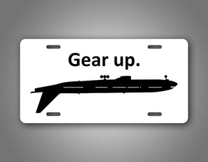 Gear UP License Plate Humorous Pilot Gift