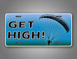 Funny Get High PAragliding License Plate 