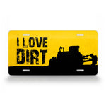 I love Dirt CAT Bulldozer License Plate 