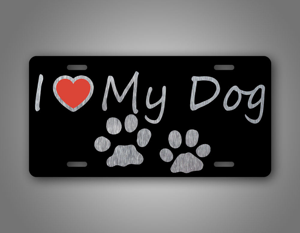 I Love My Dog License Plate