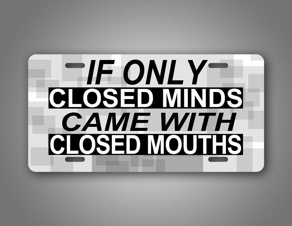 Closed Minds License Plate 