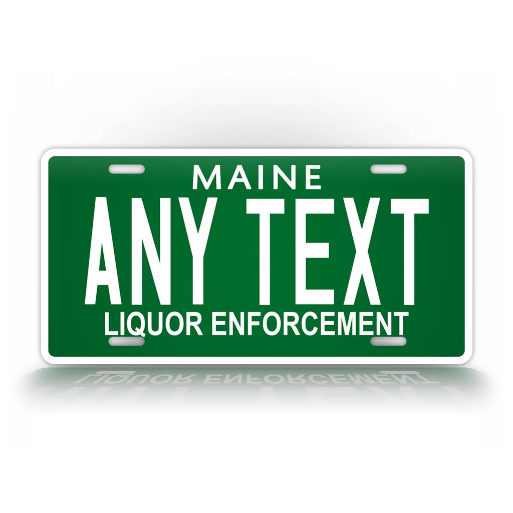 Custom Maine Liquor Enforcement License Plate  