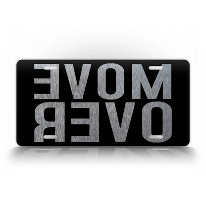 Move Over Reversed Road Rage License Plate