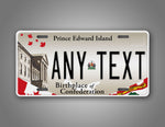 Prince Edward Island Custom Text Novelty License Plate 