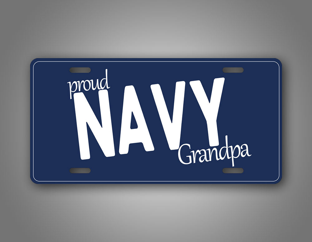 Proud US Navy Grandpa Navy Blue License Plate 