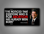 Ronald Reagan Abortion Quote Pro Life Auto Tag 