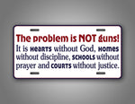 The Problem Is Not Guns! Patriotic License Plate