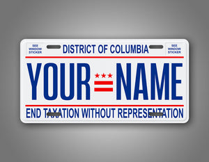 Custom Text District Of Columbia Washington DC Personalized License Plate 