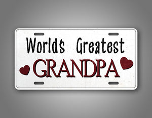 Cute White License Plate Worlds Greatest Grandpa Cute Auto Tag 